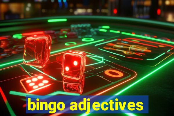 bingo adjectives