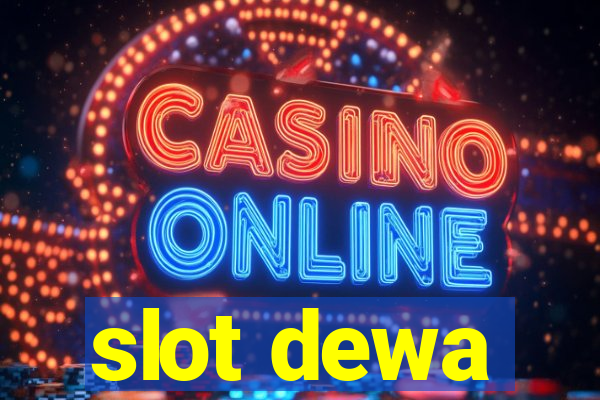 slot dewa