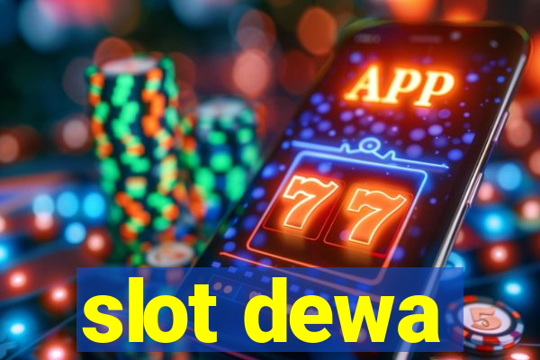 slot dewa