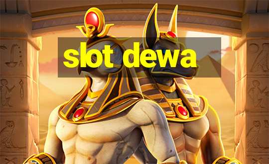 slot dewa