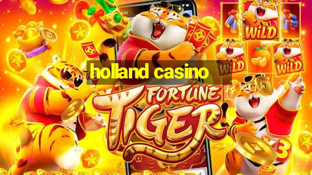 holland casino