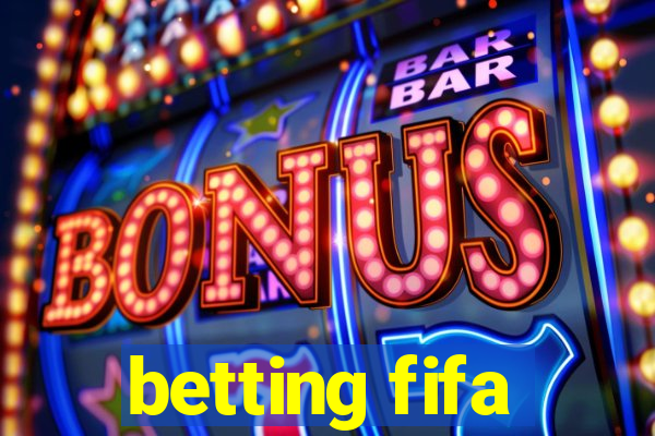 betting fifa