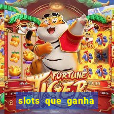 slots que ganha dinheiro de verdade