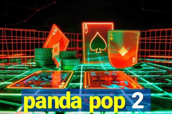 panda pop 2