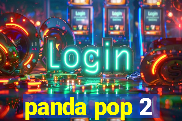 panda pop 2