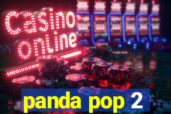 panda pop 2