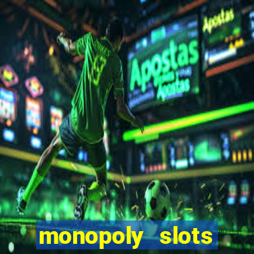 monopoly slots jogos de casino