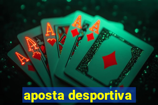 aposta desportiva