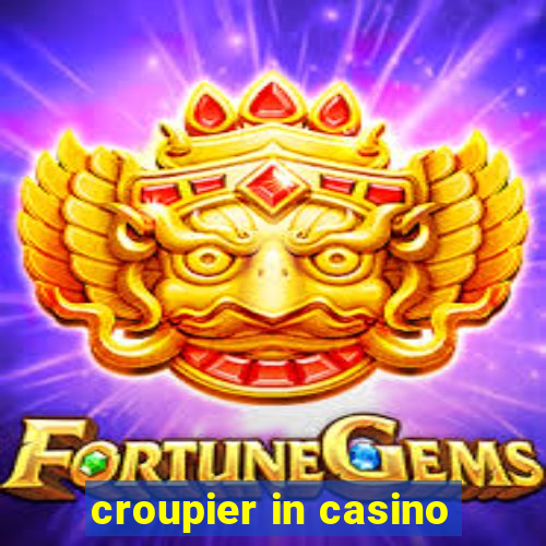 croupier in casino