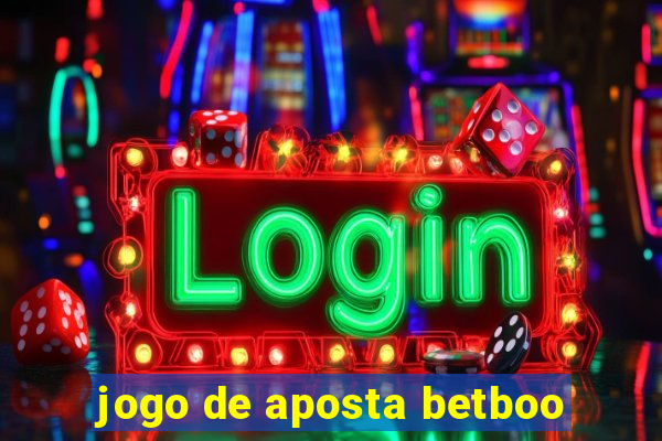 jogo de aposta betboo