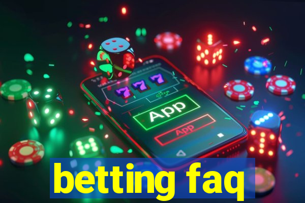 betting faq