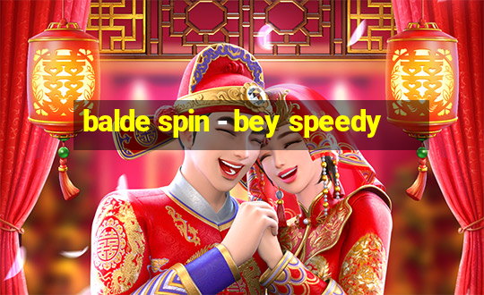 balde spin - bey speedy