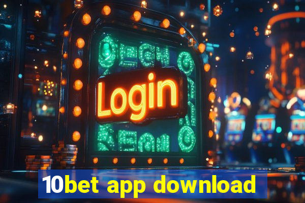 10bet app download