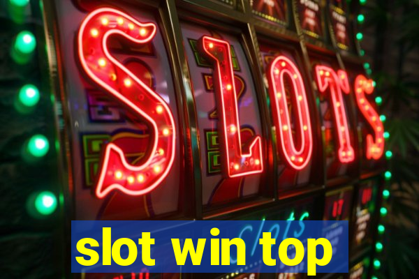 slot win top