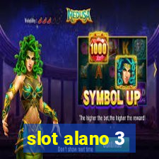 slot alano 3