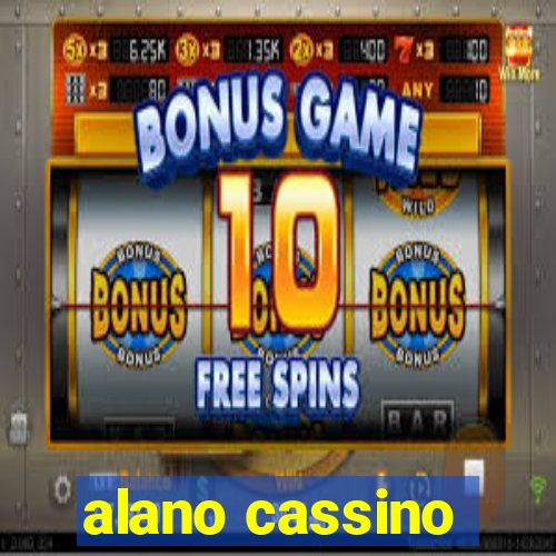 alano cassino