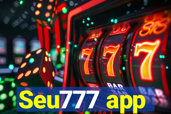 Seu777 app