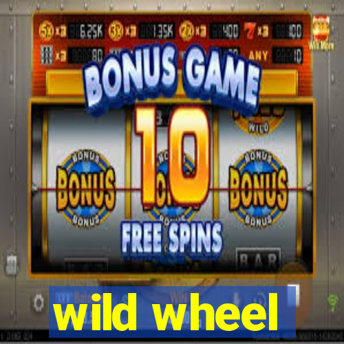 wild wheel