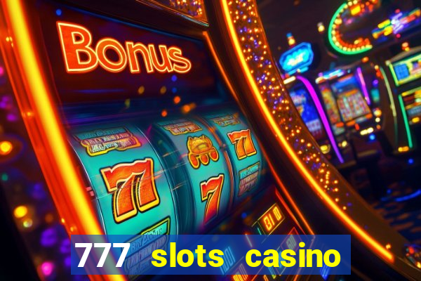 777 slots casino by dragonplay