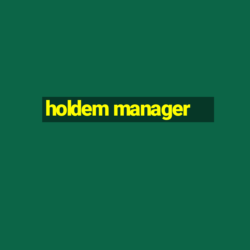 holdem manager