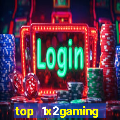 top 1x2gaming online slot sites