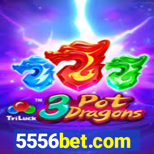 5556bet.com