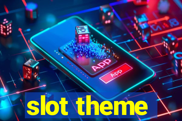 slot theme