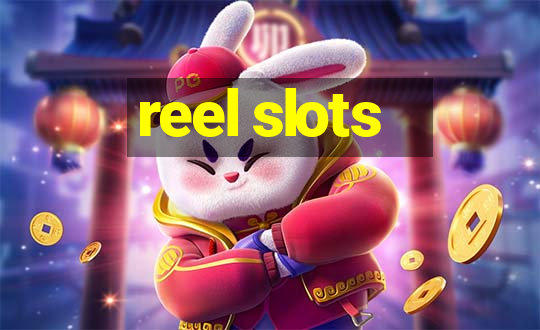 reel slots