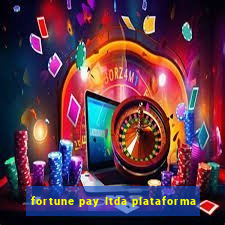 fortune pay ltda plataforma