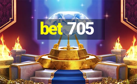 bet 705