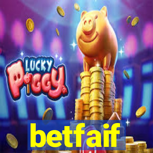 betfaif