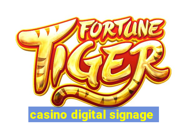 casino digital signage