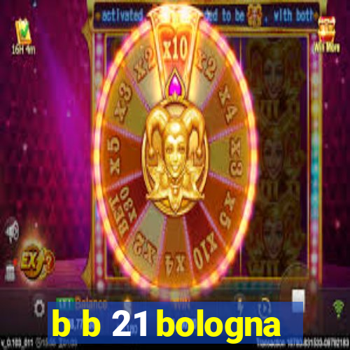 b b 21 bologna