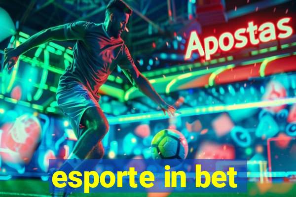 esporte in bet