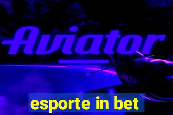 esporte in bet