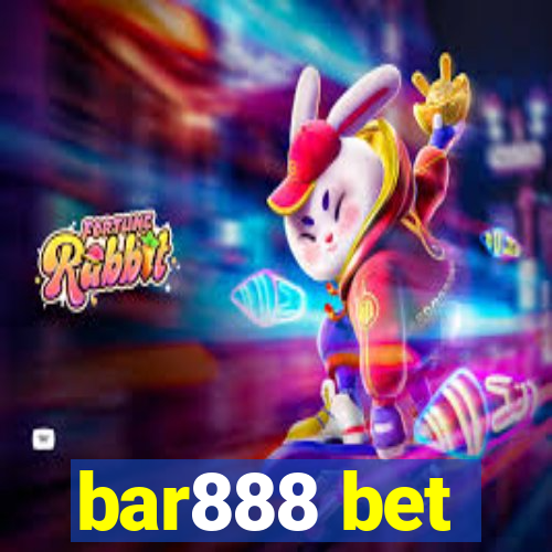 bar888 bet