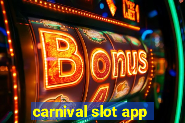 carnival slot app