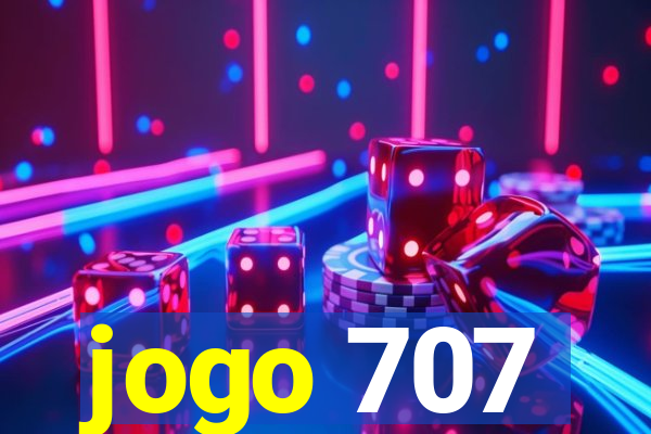 jogo 707