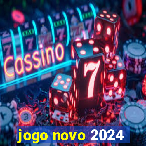 jogo novo 2024