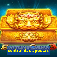 central das apostas