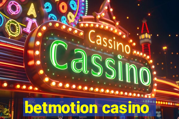 betmotion casino