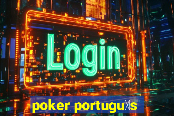 poker portugu锚s