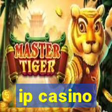 ip casino