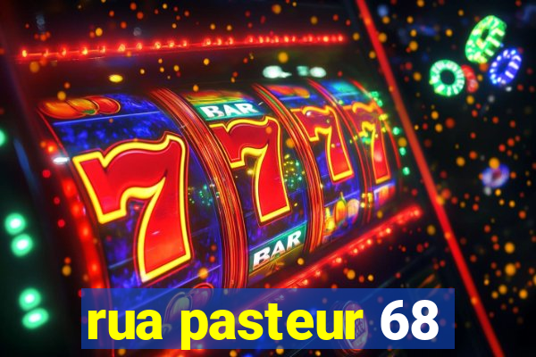 rua pasteur 68