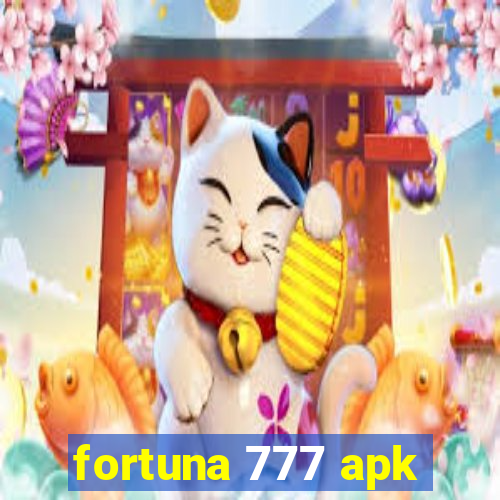 fortuna 777 apk