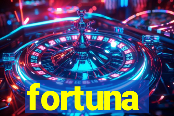 fortuna