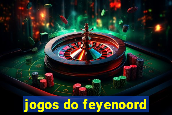 jogos do feyenoord