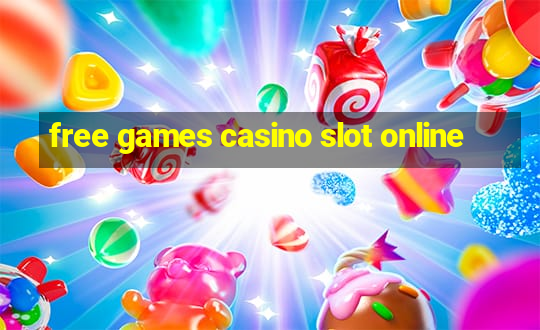 free games casino slot online