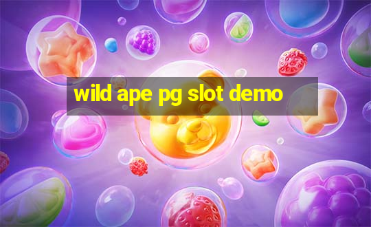 wild ape pg slot demo