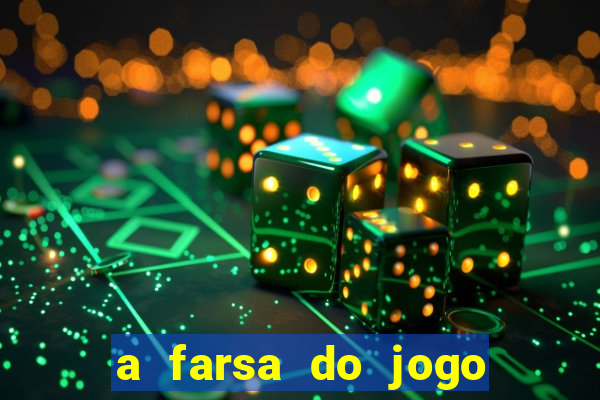 a farsa do jogo do tigrinho